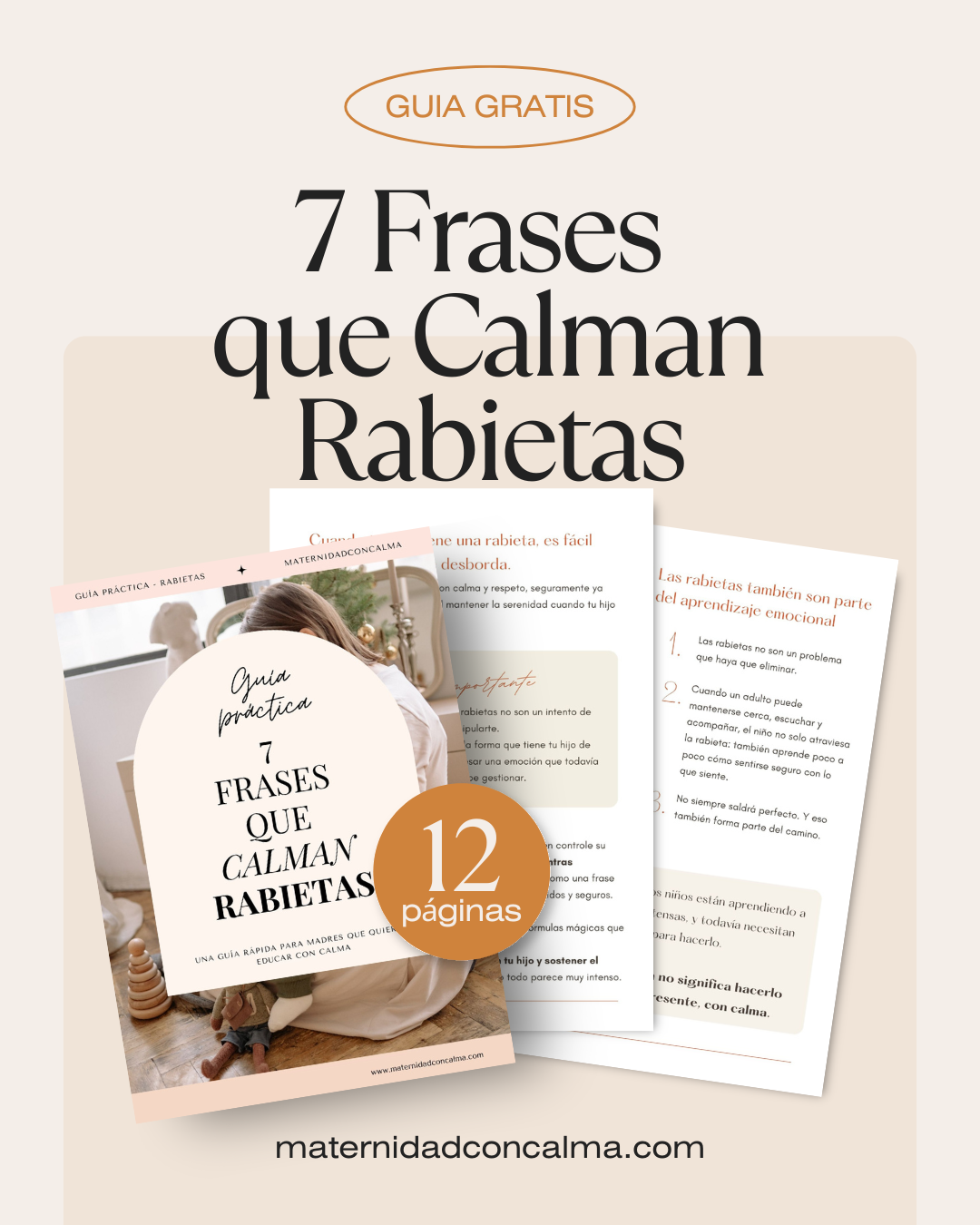 7 frases que calman rabietas. Guía práctica